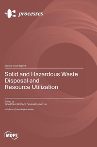Enlarge image Cover: Solid and Hazardous Waste Disposal and Resource Utilization - MDPI AG