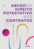 Abbildung von: Abuso do direito potestativo nos contratos - 1ED - 2026 - Editora Foco