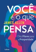 Cover: Voc&ecirc; &eacute; o que Pensa - Editora Lafonte