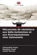 Cover: Mecanisme de resistance aux beta-lactamines et aux fluoroquinolones chez Salmonella - Editions Notre Savoir