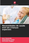Cover: Necessidades de saude oral em criancas especiais - Edicoes Nosso Conhecimento