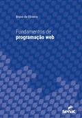 Cover: Fundamentos de programa&ccedil;&atilde;o web - Editora Senac S&atilde;o Paulo