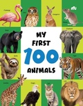 Cover: My First 100 Animals - Rupa Publications India Pvt. Ltd