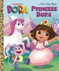 Cover: Princess Dora - Golden Books Publishing Company, Inc.