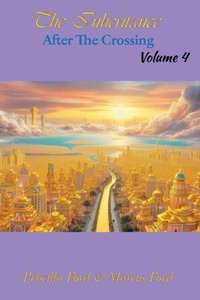 Enlarge image Cover: The Inheritance, After The Crossing Vol. 4 - Priscilla Wade