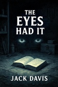 Cover: The Eyes Had It - Jk Publishing