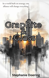 Enlarge image Cover: Graphite & Glass - Stephanie Doering