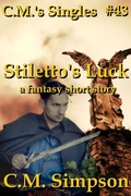 Cover: Stiletto's Luck (C.M.'s Singles, #43) - C.M. Simpson