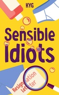 Cover: Sensible Idiots (Silly Humans) - KYG