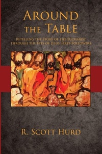 Enlarge image Cover: Around the Table - Wipf & Stock Publishers