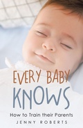 Cover: Every Baby Knows - Balboa Press Au