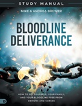 Cover: Bloodline Deliverance Study Manual - Destiny Image Incorporated
