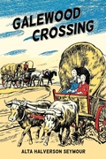 Cover: Galewood Crossing - Purple House Press