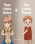 Cover: That Little Voice & The Lucky Penny - Newman Springs Publishing, Inc.