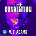 Cover: The Convention - Vtadamsspeaks