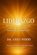 Cover: Liderazgo - Dr. Greg Wood