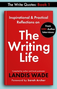 Enlarge image Cover: The Write Quotes: The Writing Life - Charlotte Readers Podcast, LLC