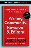 Cover: The Write Quotes: Writing Community, Revision & Editors - Charlotte Readers Podcast, LLC