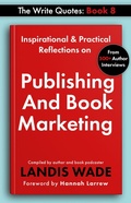 Cover: The Write Quotes: Publishing and Book Marketing - Charlotte Readers Podcast, LLC