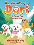 Cover: The Adventures of Dori - A Rescue Pup - Dori Production