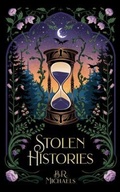 Cover: Stolen Histories - Once Upon a Queer Publishing LLC