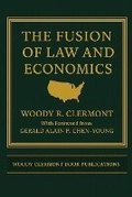 Cover: The Fusion of Law and Economics - Woody R. Clermont