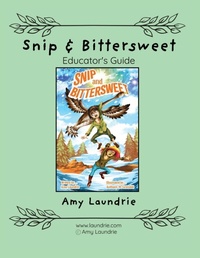 Enlarge image Cover: Snip and Bittersweet Educator's Guide - Three Towers Press
