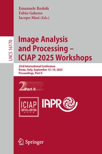 Enlarge image Cover: Image Analysis and Processing - ICIAP 2025 Workshops - Springer