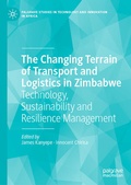 Cover: The Changing Terrain of Transport and Logistics in Zimbabwe - Palgrave Macmillan