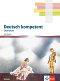 Bild: Deutsch kompetent Oberstufe. Ausgabe Sachsen - Klett