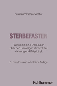 Enlarge image Cover: Sterbefasten - Kohlhammer