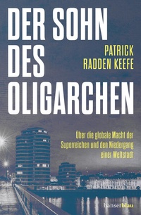 Enlarge image Cover: Der Sohn des Oligarchen - hanserblau