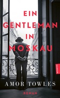 Cover: Ein Gentleman in Moskau - Hanser