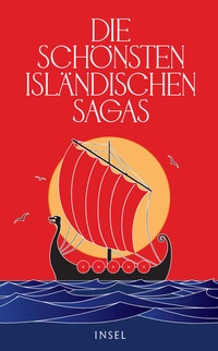 Enlarge image Cover: Die schönsten isländischen Sagas - Insel