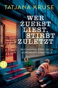 Cover: Wer zuerst liest, stirbt zuletzt - Insel