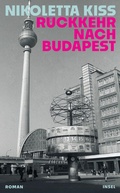 Cover: R&uuml;ckkehr nach Budapest - Insel