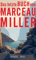 Cover: Das letzte Buch von Marceau Miller - Insel