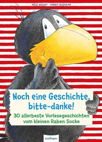 Enlarge image Cover: Der kleine Rabe Socke: Noch eine Geschichte, bitte-danke! - Esslinger