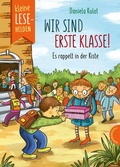 Cover: Kleine Lesehelden: Wir sind erste Klasse! - Thienemann