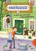 Cover: Andersgasse 7 3: Im Bann der schleimigen Schnodderb&auml;lle - Thienemann