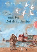 Cover: Eliza und der Ruf der Schw&auml;ne - Thienemann