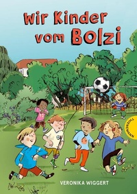 Enlarge image Cover: Wir Kinder vom Bolzi - Thienemann