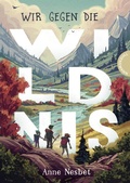 Cover: Wir gegen die Wildnis - Thienemann
