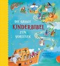 Cover: Die gro&szlig;e Kinderbibel zum Vorlesen - Gabriel