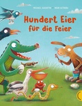 Cover: Hundert Eier f&uuml;r die Feier - Thienemann