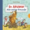 Cover: Dr. Brumm: Alle meine Freunde - Thienemann