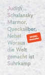 Cover: Marmor, Quecksilber, Nebel - Suhrkamp
