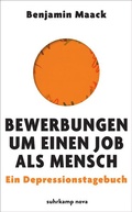 Cover: Bewerbungen um einen Job als Mensch - Suhrkamp