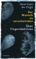 Cover: Der Wunsch zu verschwinden - Zsolnay