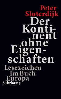 Enlarge image Cover: Der Kontinent ohne Eigenschaften - Suhrkamp